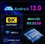 Android 13.0 logo with support for 8K resolution, WiFi 6 technology, and screen cast feature, highlighting the latest software update and advanced connectivity options for smart devices.